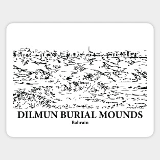 Dilmun Burial Mounds - Bahrain Sticker